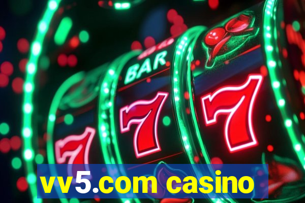 vv5.com casino